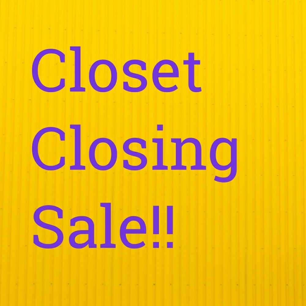Closet Closing!